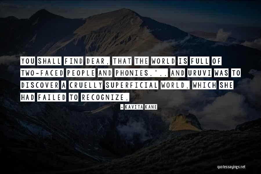 Two Faced Out People Quotes By Kavita Kane Two Faced Out People Quotes By Kavita Kane