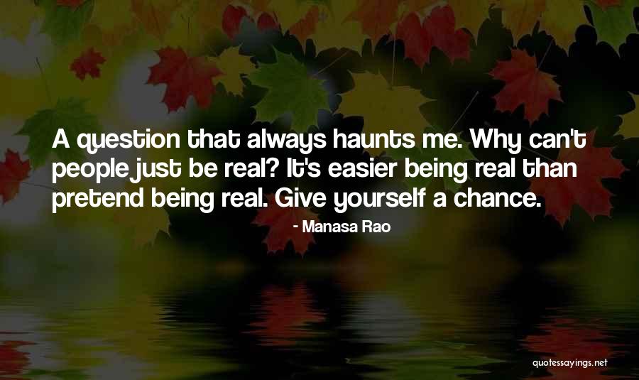 Two Faced Out People Quotes By Manasa Rao Two Faced Out People Quotes By Manasa Rao