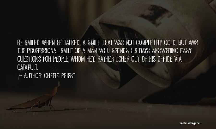 Two Faced People Quotes By Cherie Priest