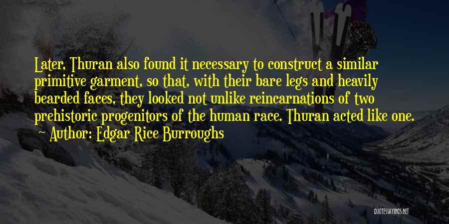 Two Faces Quotes By Edgar Rice Burroughs