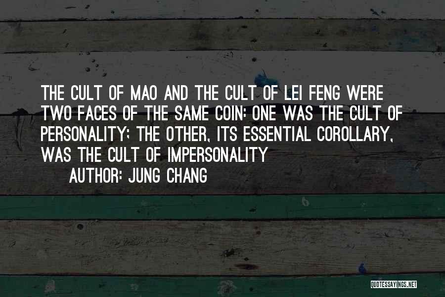 Two Faces Quotes By Jung Chang