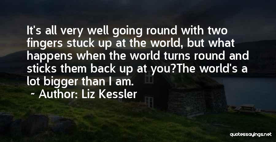 Two Fingers Up Quotes By Liz Kessler