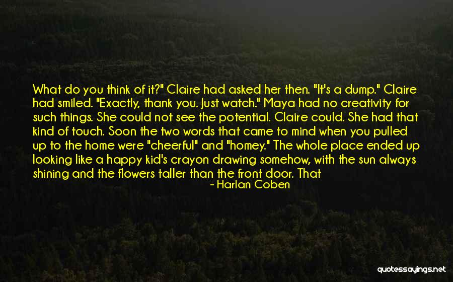 Two Flowers Quotes By Harlan Coben Two Flowers Quotes By Harlan Coben