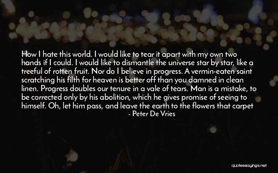 Two Flowers Quotes By Peter De Vries Two Flowers Quotes By Peter De Vries