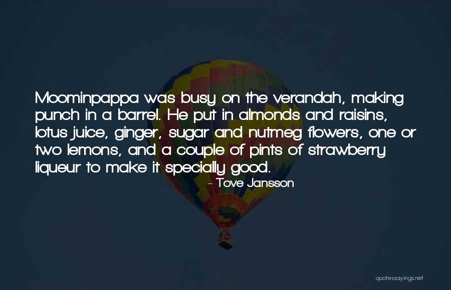 Two Flowers Quotes By Tove Jansson Two Flowers Quotes By Tove Jansson