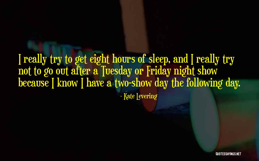 Two For Tuesday Quotes By Kate Levering Two For Tuesday Quotes By Kate Levering