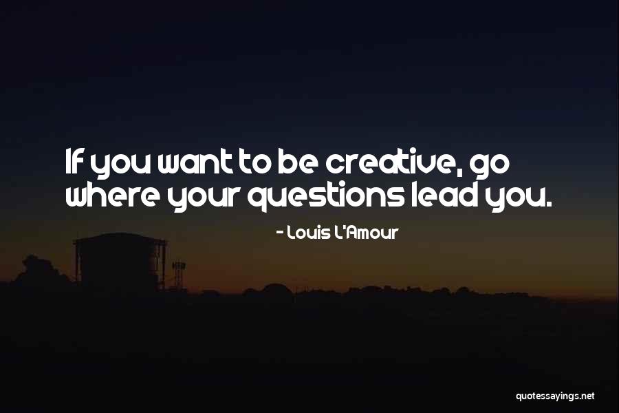 Two For Tuesday Quotes By Louis L'Amour Two For Tuesday Quotes By Louis L'Amour