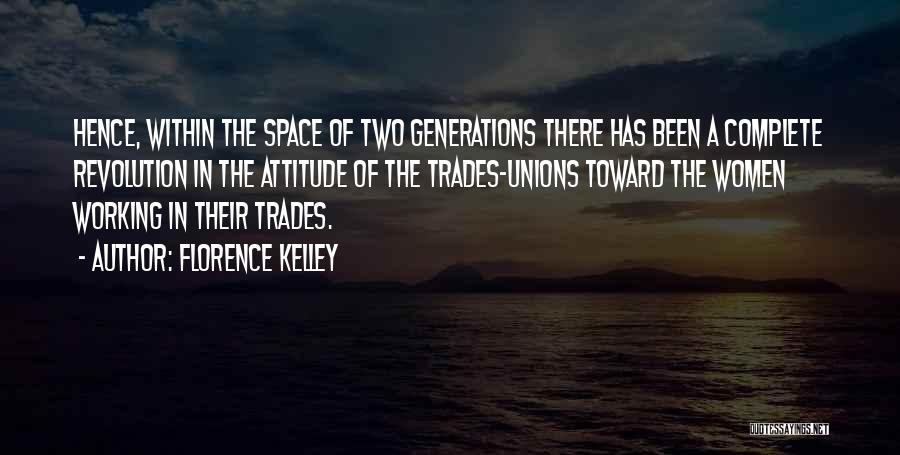 Two Generations Quotes By Florence Kelley