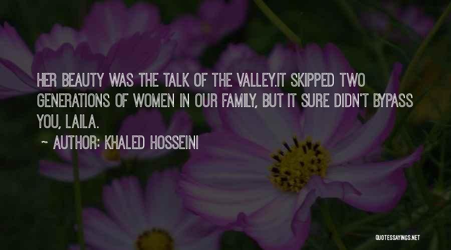 Two Generations Quotes By Khaled Hosseini