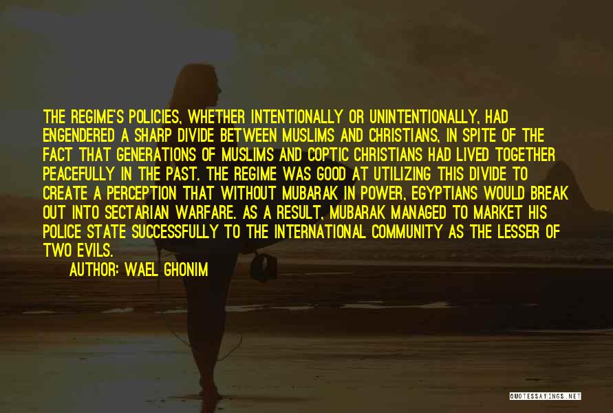 Two Generations Quotes By Wael Ghonim