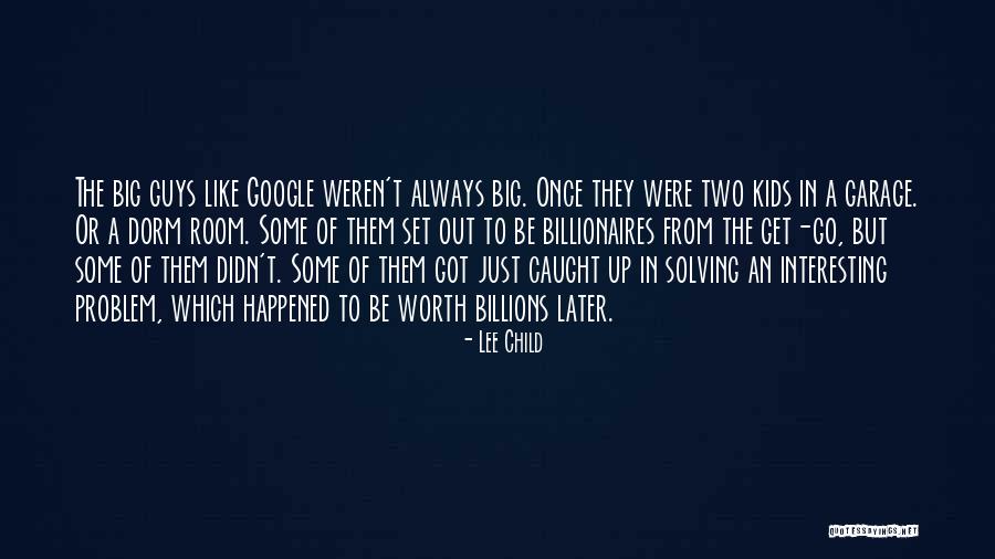 Two Guys Quotes By Lee Child Two Guys Quotes By Lee Child