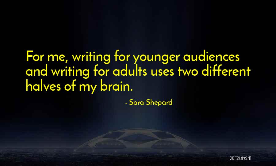 Two Halves Quotes By Sara Shepard Two Halves Quotes By Sara Shepard