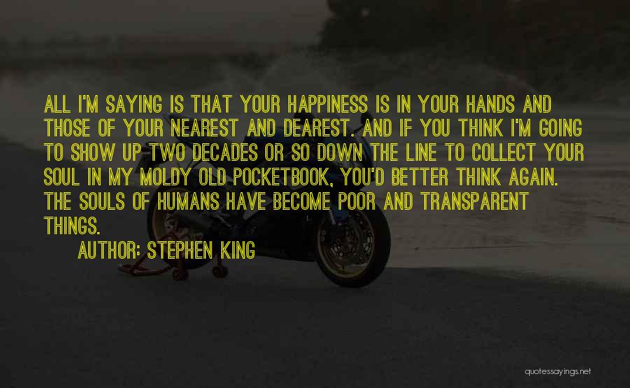 Two Hands Better Than One Quotes By Stephen King