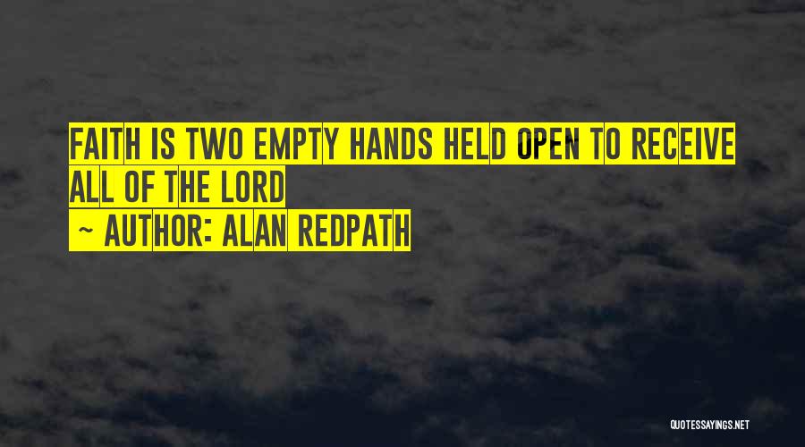 Two Hands Quotes By Alan Redpath