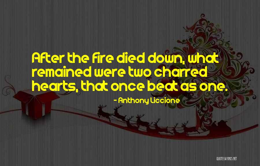 Two Hearts As One Quotes By Anthony Liccione Two Hearts As One Quotes By Anthony Liccione