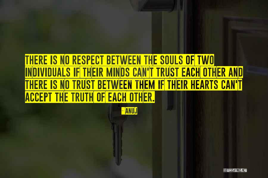 Two Hearts Quotes By Anuj Two Hearts Quotes By Anuj