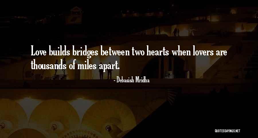 Two Hearts Quotes By Debasish Mridha