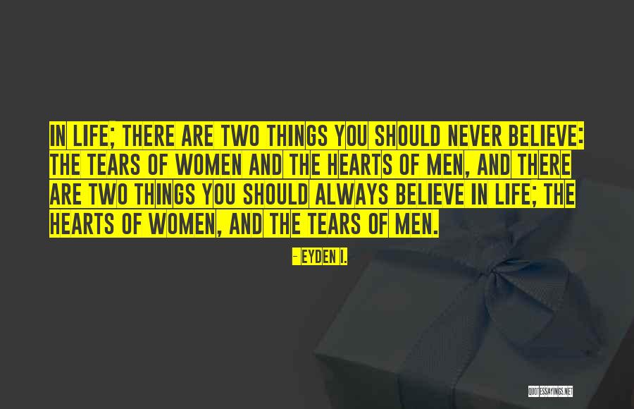 Two Hearts Quotes By Eyden I. Two Hearts Quotes By Eyden I.