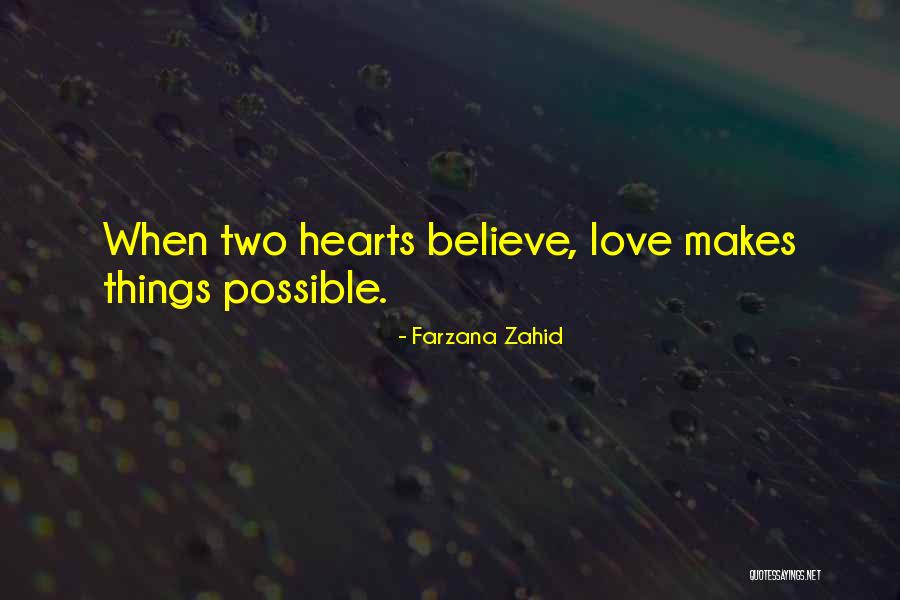 Two Hearts Quotes By Farzana Zahid