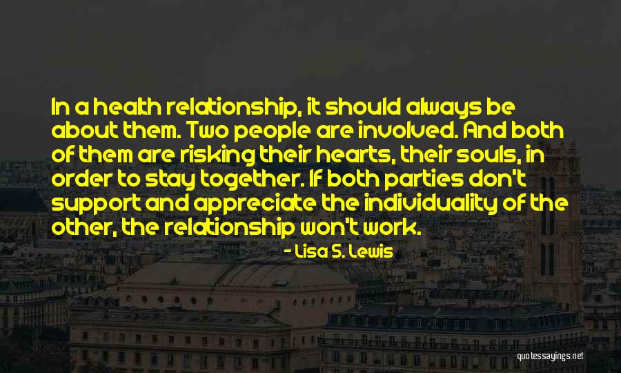 Two Hearts Quotes By Lisa S. Lewis Two Hearts Quotes By Lisa S. Lewis