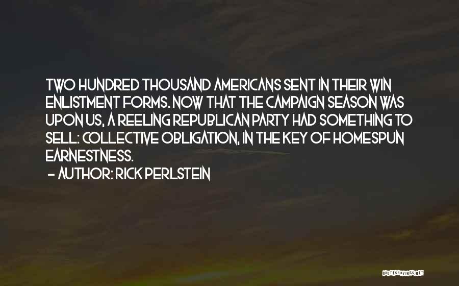 Two Hundred Quotes By Rick Perlstein