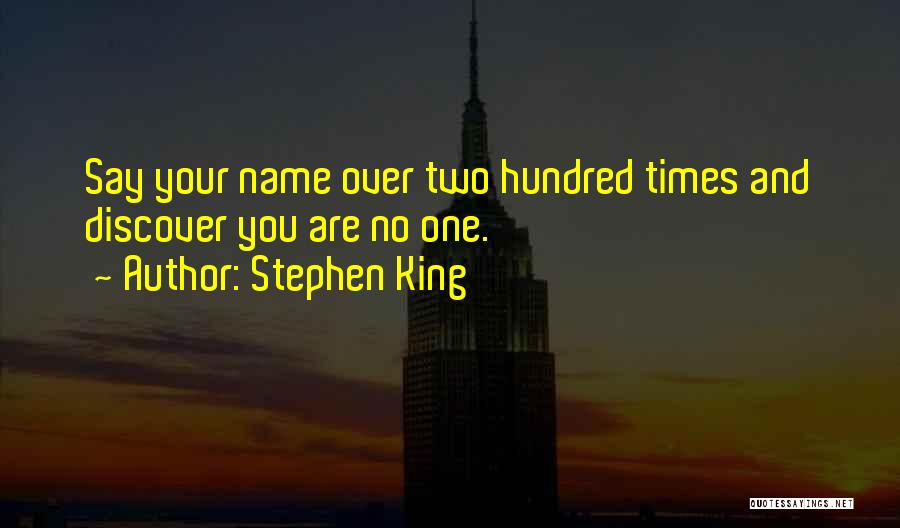 Two Hundred Quotes By Stephen King