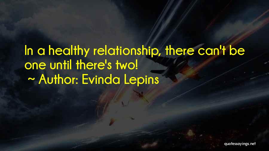 Two In One Love Quotes By Evinda Lepins