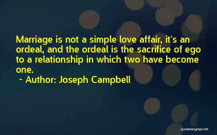 Two In One Love Quotes By Joseph Campbell