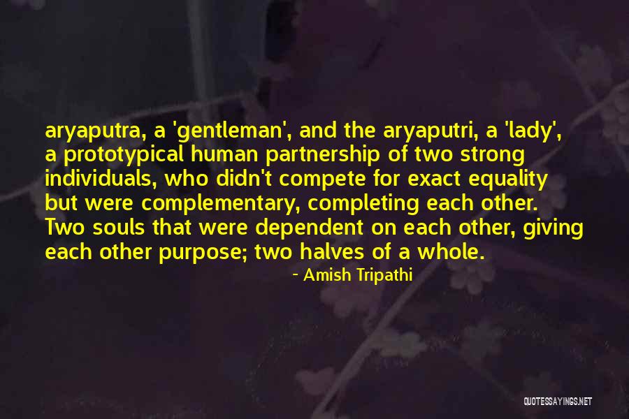 Two Individuals Quotes By Amish Tripathi Two Individuals Quotes By Amish Tripathi
