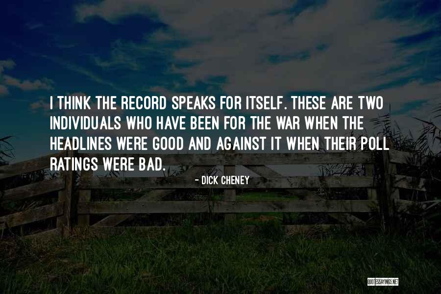 Two Individuals Quotes By Dick Cheney Two Individuals Quotes By Dick Cheney