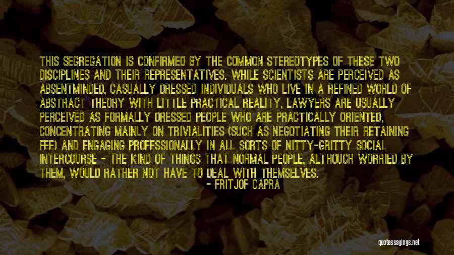 Two Individuals Quotes By Fritjof Capra Two Individuals Quotes By Fritjof Capra