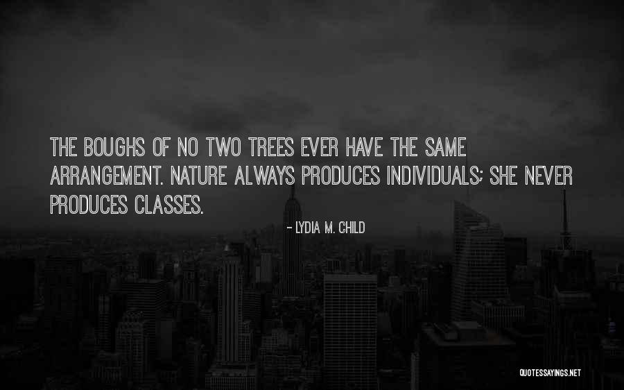 Two Individuals Quotes By Lydia M. Child Two Individuals Quotes By Lydia M. Child