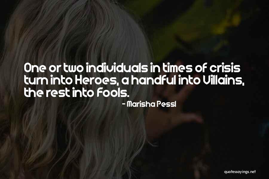Two Individuals Quotes By Marisha Pessl Two Individuals Quotes By Marisha Pessl