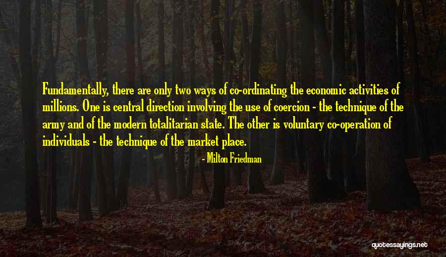 Two Individuals Quotes By Milton Friedman Two Individuals Quotes By Milton Friedman