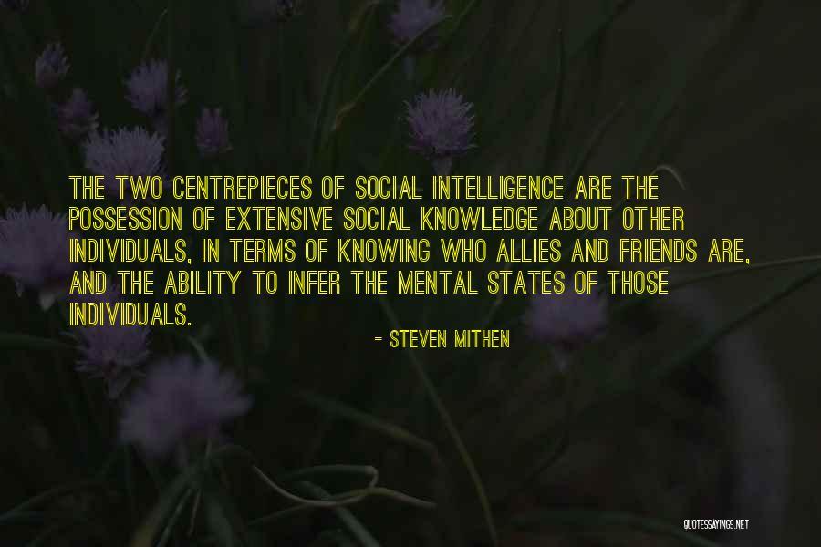 Two Individuals Quotes By Steven Mithen Two Individuals Quotes By Steven Mithen