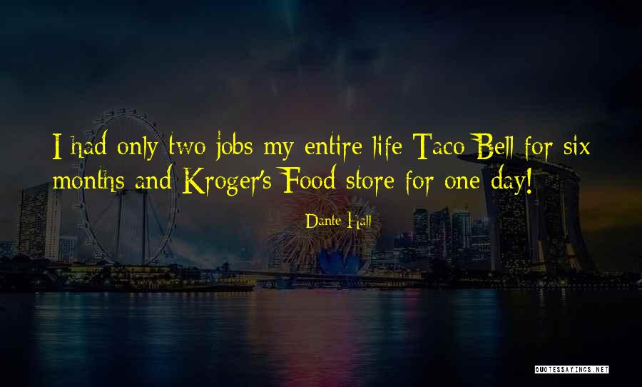 Two Jobs Quotes By Dante Hall Two Jobs Quotes By Dante Hall