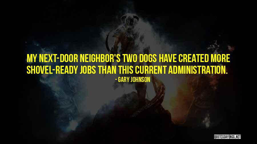 Two Jobs Quotes By Gary Johnson Two Jobs Quotes By Gary Johnson