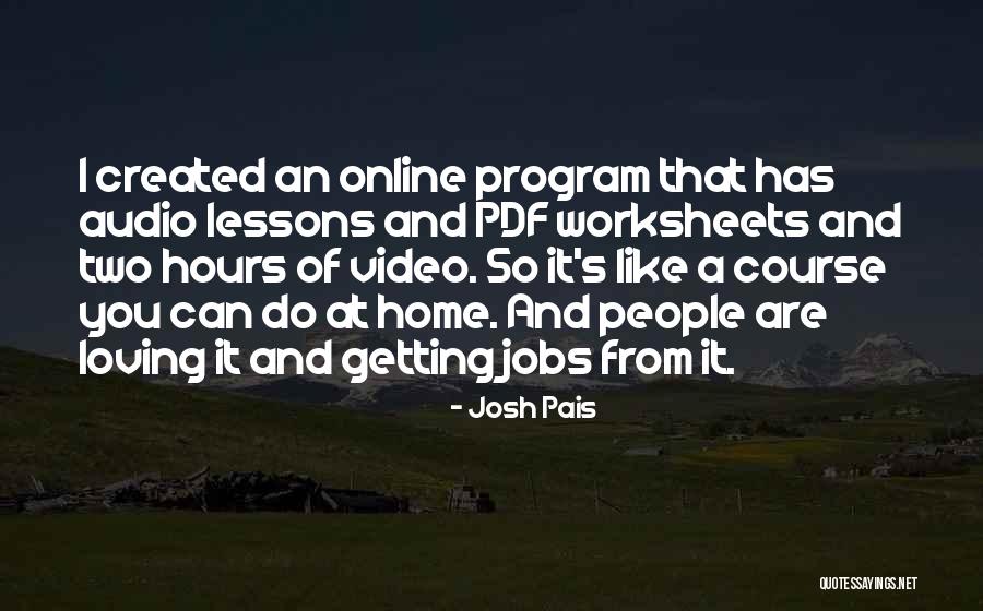 Two Jobs Quotes By Josh Pais Two Jobs Quotes By Josh Pais