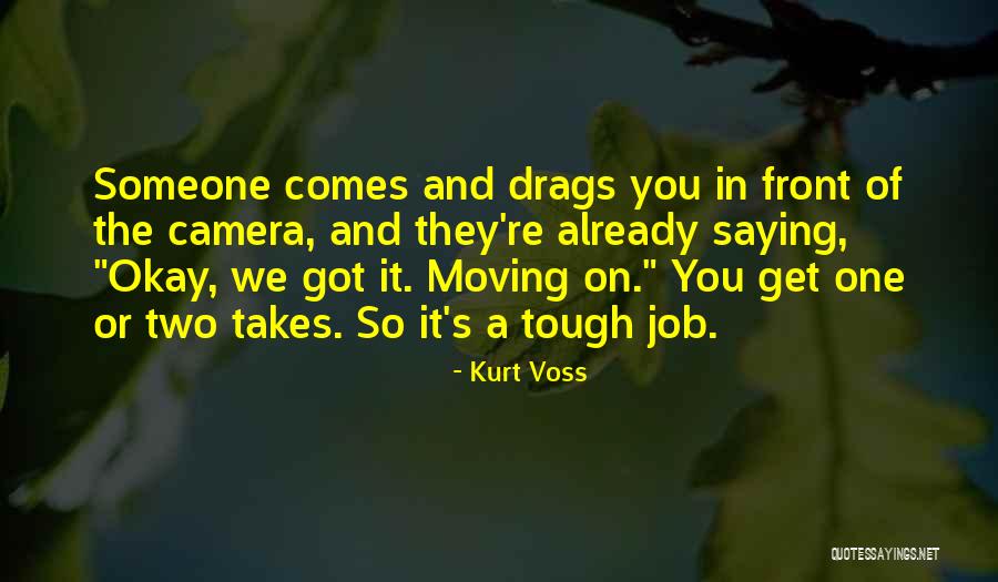 Two Jobs Quotes By Kurt Voss Two Jobs Quotes By Kurt Voss