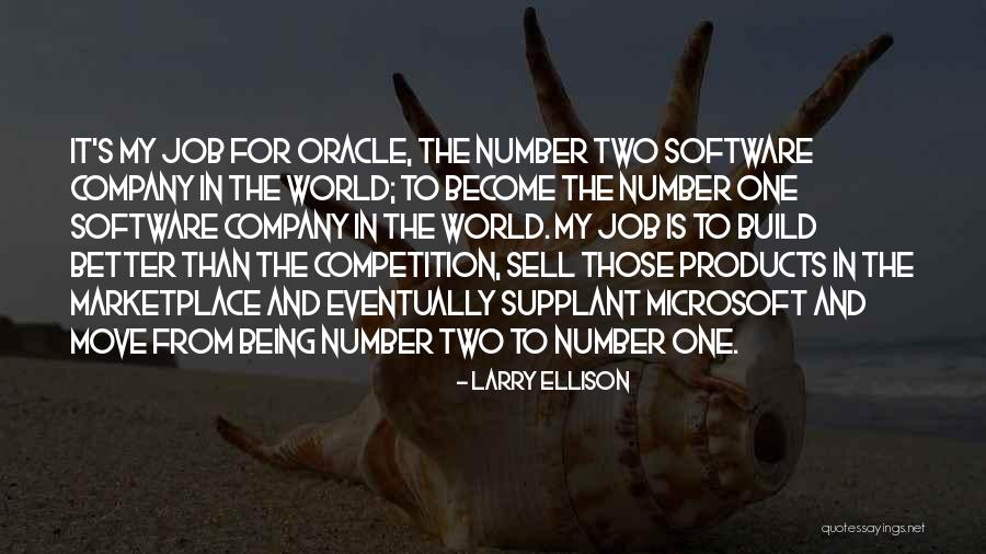 Two Jobs Quotes By Larry Ellison Two Jobs Quotes By Larry Ellison
