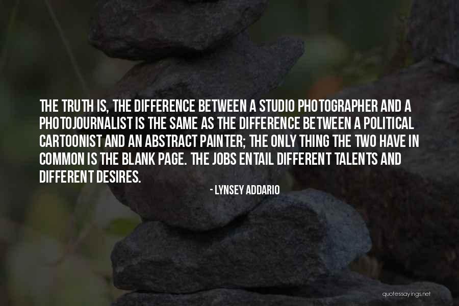 Two Jobs Quotes By Lynsey Addario Two Jobs Quotes By Lynsey Addario