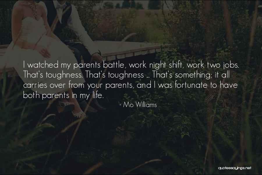 Two Jobs Quotes By Mo Williams Two Jobs Quotes By Mo Williams