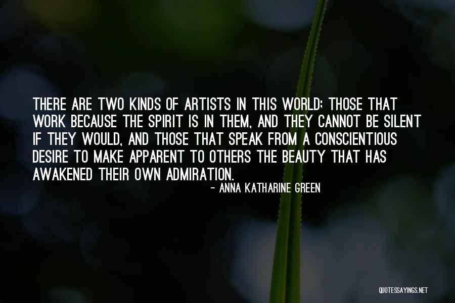 Two Kinds Quotes By Anna Katharine Green Two Kinds Quotes By Anna Katharine Green