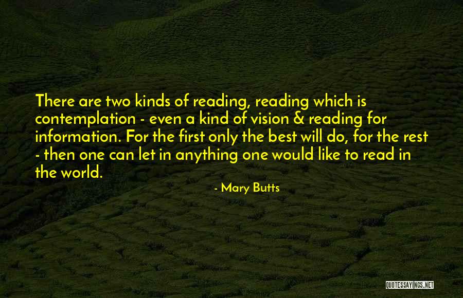 Two Kinds Quotes By Mary Butts Two Kinds Quotes By Mary Butts