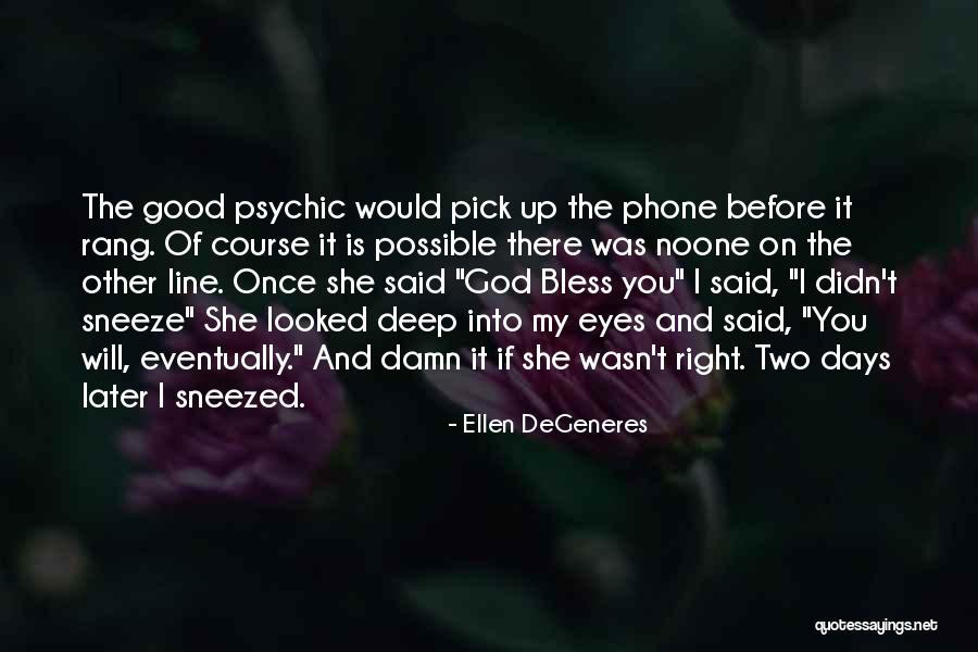 Two Line Funny Quotes By Ellen DeGeneres Two Line Funny Quotes By Ellen DeGeneres