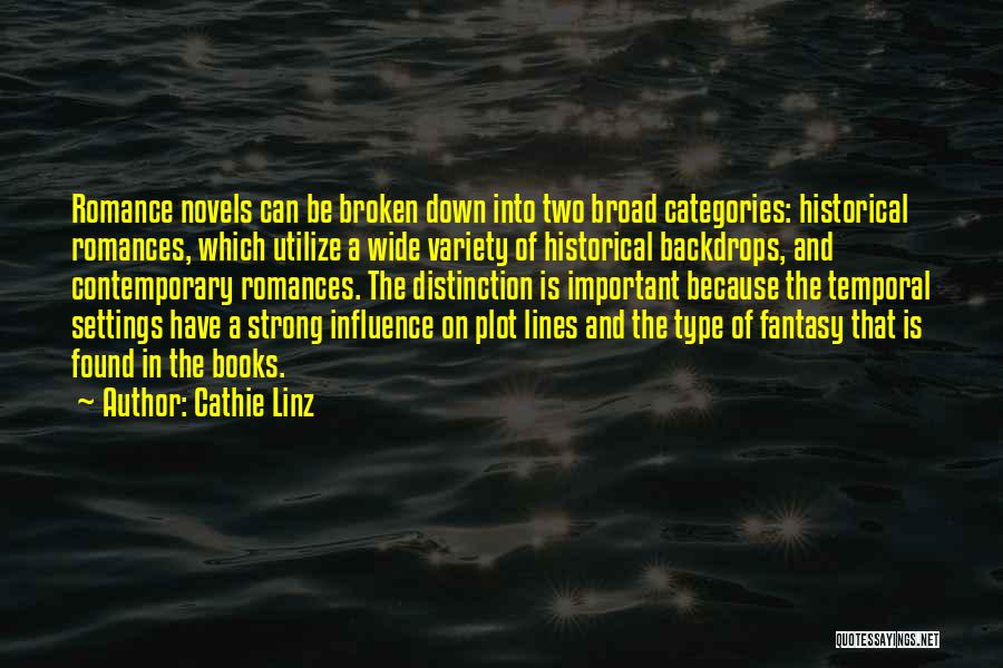 Two Lines Quotes By Cathie Linz