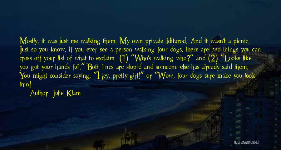 Two Lines Quotes By Julie Klam