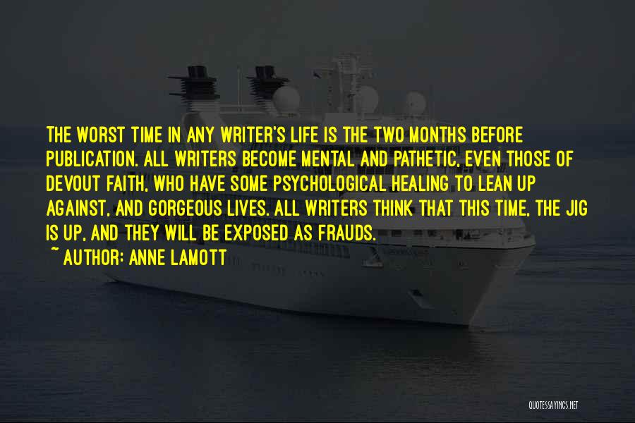 Two Lives Become One Quotes By Anne Lamott