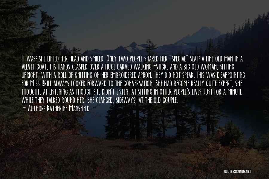 Two Lives Become One Quotes By Katherine Mansfield