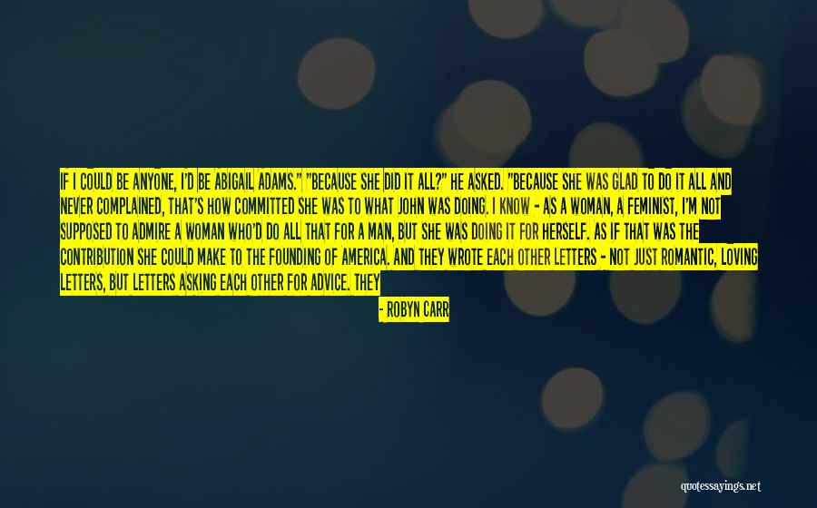 Two Lovers Can Never Be Friends Quotes By Robyn Carr Two Lovers Can Never Be Friends Quotes By Robyn Carr